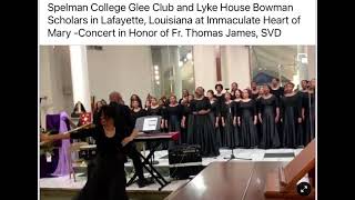 Spelman College Glee Club and Lyke House Bowman Scholars in Lafayette-Young Gifted and Black