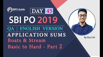 SBI PO 2019 - Boats & Stream Basic to Hard - Part 2 - Application Sums | QA | Day - 45