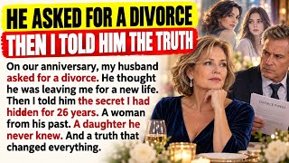 He Asked for a Divorce on Our Anniversary-So I Finally Told Him the Truth | Divorce English Story 1 