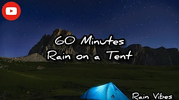 Rain Sound on Tent for Deep Sleep | 60 Minutes | Behavioural Sleep Therapy | Relaxing Sound