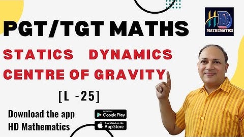 c g  of  planar body centre of gravity (statics and dynamics) for pgt / tgt/ maths /in hindi part 25