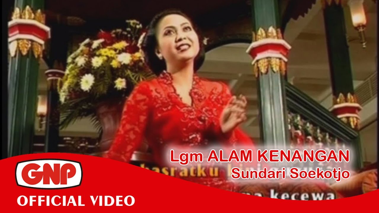 Lgm Alam Kenangan - Sundari Soekotjo