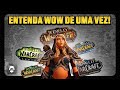 Explicando world of warcraft qual  o objetivo do jogo o que fazer e quando