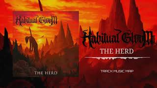 Habitual Gloom - The Herd