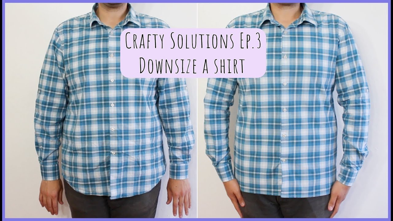 How to Down Size a Shirt Crafty Solutions Ep.3 | Crafty Amy - YouTube