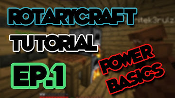 01 - RotaryCraft Tutorial - Coils, Magetostatic Engine, Floodlight, and RailGun! - Craftix