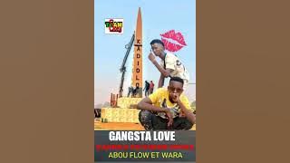 GANGSTA LOVE KADIOLO SIRA