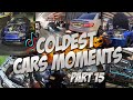 Coldest car moments part 15