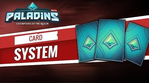 Paladins - Card System (Tutorial)