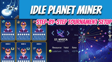 [Idle Planet Miner Strategies] E3: Step-by-step Midgame Tournament Setup in AT Meta