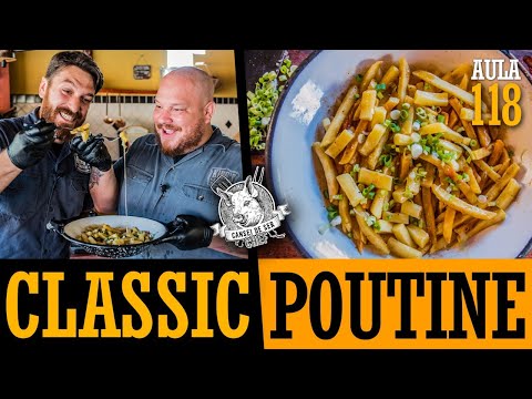 Aula 118 - Poutine feat. Arthur Fumis (como fazer Poutine) / Cansei de Ser Chef