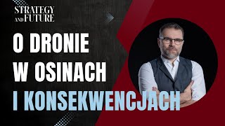 Download Lagu O dronie w Osinach i konsekwencjach | Jacek Bartosiak | Strategy\u0026Future MP3 Download Lagu O dronie w Osinach i konsekwencjach | Jacek Bartosiak | Strategy\u0026Future MP3