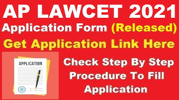 AP LAWCET 2021 Application Form (Released) - How To Fill AP LAWCET Application Form 2021