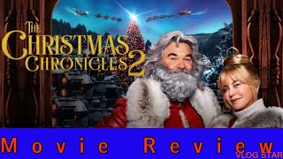 The Christmas Chronicles 2 - Movie Review