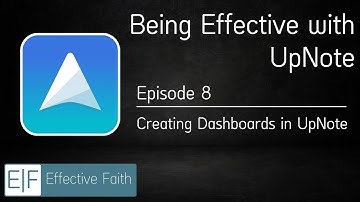 Being Effective with UpNote - Ep 08 | Creating Dashboards in UpNote