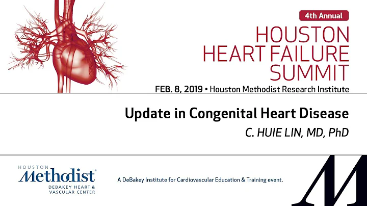 Update in Congenital Heart Disease (C. Huie Lin, MD)
