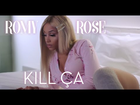 Romy Rose - Kill Ça (Clip Officiel)