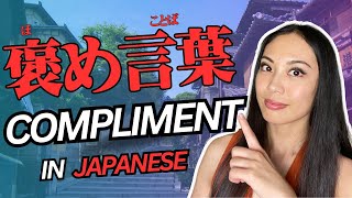 The Best Japanese Compliment Phrases to Make Everyone Happy! You can use them right away!