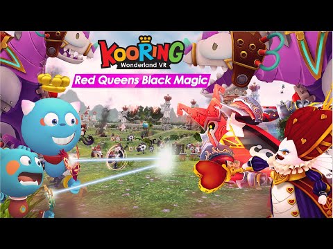KOORING VR Wonderland  Red Queen's Black Magic trailer