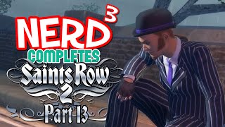 Nerd³ Completes... Saints Row 2 - 13 - All Fun And Games...