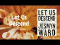 Let us descend  book review