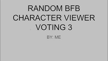 RANDOM BFB VIEWER VOTING 3