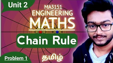 Kettingregel in het Tamil MA3151 Matrices en Calculus Eenheid 2 Differentiaalrekening in de Tamil...