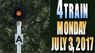 4 train Monday - July 3, 2017
