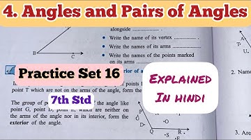 7th Std - Mathematics - Chapter 4 angles and pairs of angles Practice Set 16 explained in hindi