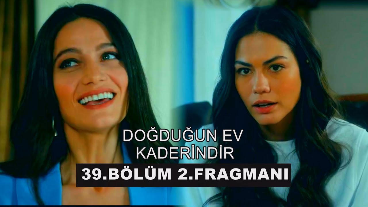 Doğduğun Ev Kaderindir 39. Bölüm 2. Fragmanı Nesrin�in Amacı&hellip; YouTube