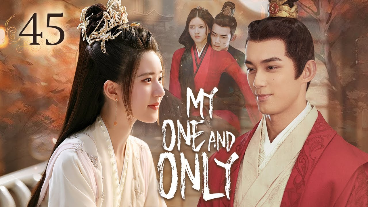 【Multi-sub】EP45 My One And Only | Talented General and Ruthless Young Lady Love After Marriage