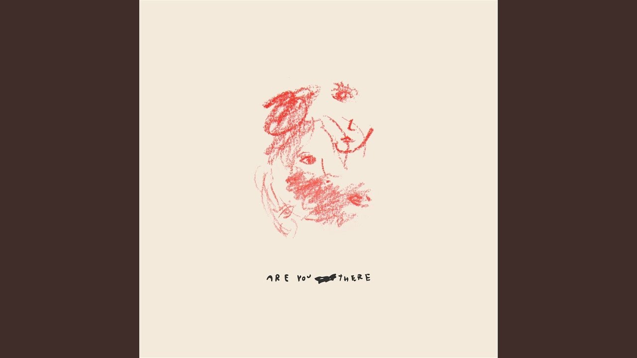 在 YouTube 上观看 Are You There 在 YouTube 上观看 Are You There