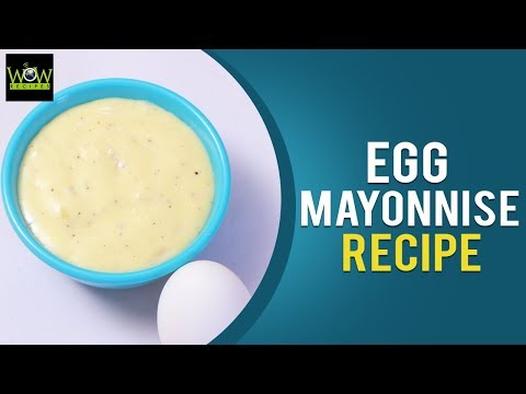 Egg Mayonnise Recipe | How to Make Egg Mayonnise at Home? | Online Kitchen | Wow Recipes