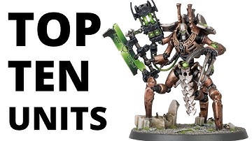 Top Ten Strongest Necrons Units - Most Commonly Played Necron Datasheets?