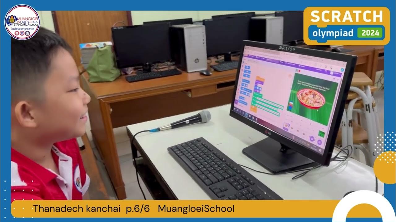 Scratch Olympiad 2024 Thailand , Thailand foods YouTube