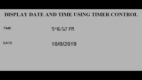 Display Time And Date Using Timer Control