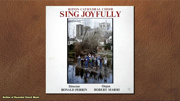 Sing joyfully: Ripon Cathedral 1987 (Ronald Perrin)
