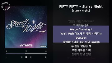 1시간 / FIFTY FIFTY - Starry Night [Starry Night] / 가사 Audio Lyrics