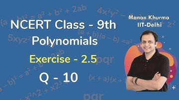 Class 9 Chapter 2 Ex 2.5 Q 10 Polynomials Maths NCERT CBSE