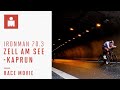 IRONMAN 70.3 Zell am See - Kaprun | Race Movie 2022