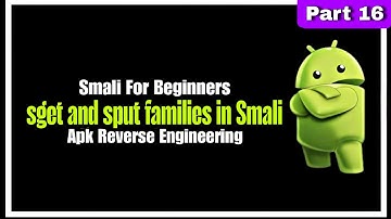 sget and sput instructions in Smali | Smali For Beginners | #smali #apk #reverseengineering #modding