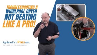 How To Troubleshoot A Whirlpool Dryer That Is Not Heating