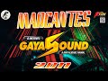 Gaya sound  melody 2011  marcantes especial