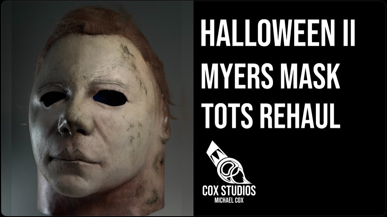 ToTs Halloween II (1981): Michael Myers Mask Rehaul! By Cox Studios