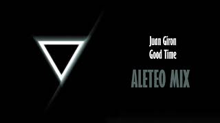 Good Time - Lorine Chia (Juan Giron BL) (Aleteo, Zapateo, Guaracha, Tribal)