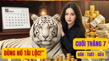 3 Con Giáp Trúng Độc Đắc Tuần Đầu Tháng 7/2025: Tiền Đầy Ví!