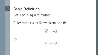 what is a skew hermitian matrix - definition, examples and proof