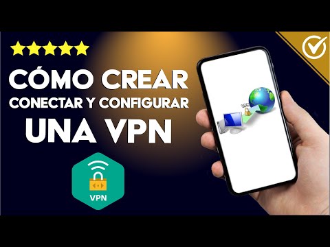 ¿Cómo Crear, Conectar y Configurar los VPN en WINDOWS 10 paso a paso?
