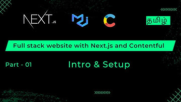 Full stack with Next.js, Material UI, and Contentful explained in Tamil. Intro and set up.