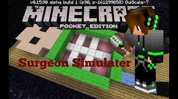 Surgeon Simulator (Custom Map) -Minecraft PE